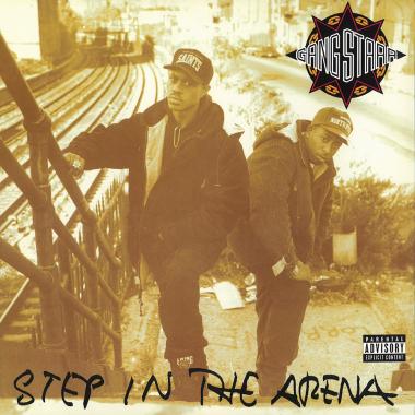 Gang Starr -  Step in the Arena